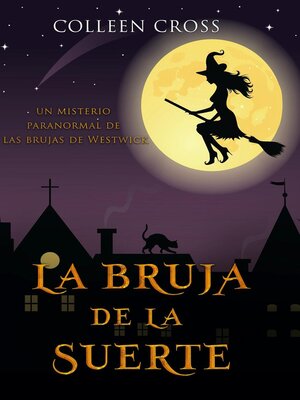 cover image of La bruja de la suerte
